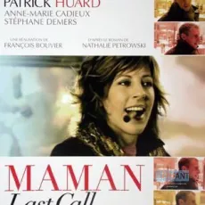 Maman last call