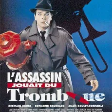 L'assassin jouait du trombone