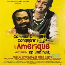 Comment conquérir l'Amérique en une nuit?