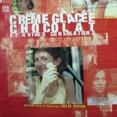 Crème glacée, chocolat et autres consolations