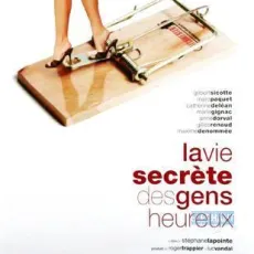Vie secrète des gens heureux