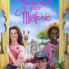 Pas de répit pour Mélanie