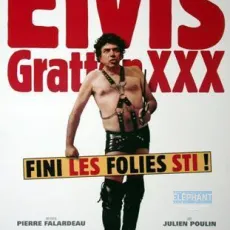 Elvis gratton xxx : la vengeance d'elvis wong