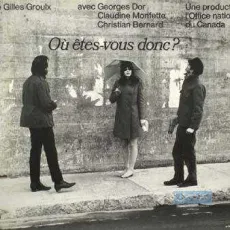 Où êtes-vous donc?