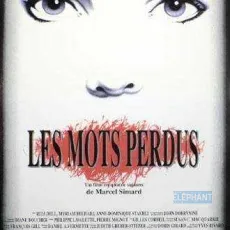 Mots perdus : un film en quatre saisons
