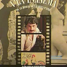 V'la l'cinéma ou le roman de charles pathé