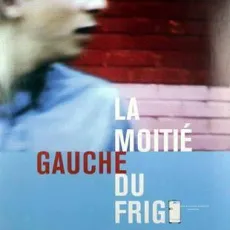 La moitié gauche du frigo