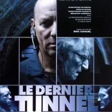 Le dernier tunnel