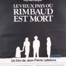 Le vieux pays où Rimbaud est mort