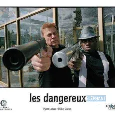 Les dangereux