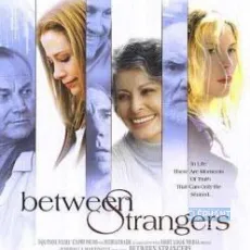 Between Strangers