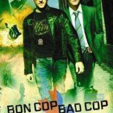 Bon Cop Bad Cop