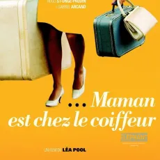 Maman est chez le coiffeur