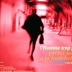 L'homme trop pressé prend son thé à la fourchette