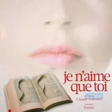 Je n'aime que toi