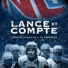 Lance et compte : le film