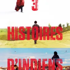 3 histoires d'Indiens