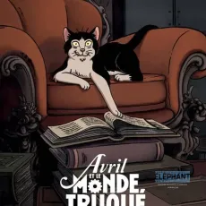 Avril et le monde truqué