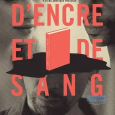D'encre et de sang