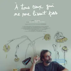 À tous ceux qui ne me lisent pas