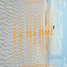 L.A. Tea Time