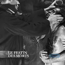 Le festin des morts