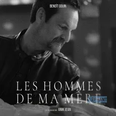 Les hommes de ma mère