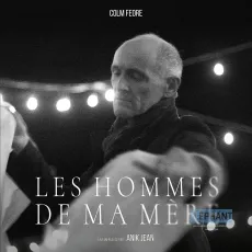 Les hommes de ma mère