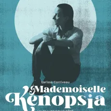 Mademoiselle Kenopsia