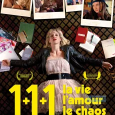 1+1+1 La vie, l'amour, le chaos